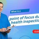 What is a Point of Focus During Health Inspections