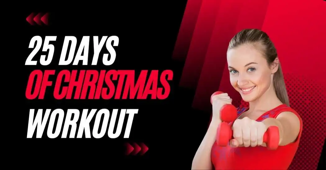25 Days of Christmas Workout
