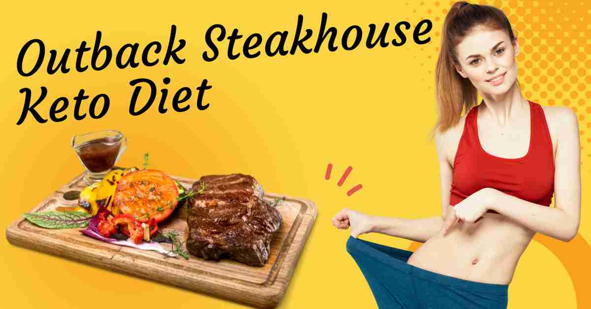 Outback Steakhouse Keto Diet